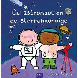 De Astronaut En De Sterrenkundige - Beroepenreeks - Liesbet Slegers