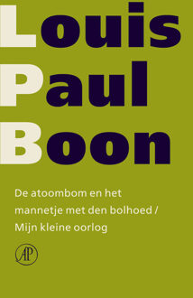 De atoombom en het mannetje met den bolhoed/Mijn kleine oorlog - Boek Louis Paul Boon (9029563893)