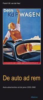 De auto ad frem -  Frank van der Heul (ISBN: 9789490495206)