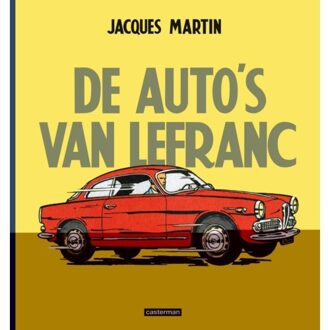 De Auto's Van Lefranc - Lefranc - Jacques Martin