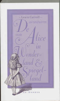 De avonturen van Alice in Wonderland en Spiegelland - Boek Lewis Caroll (9061005787)