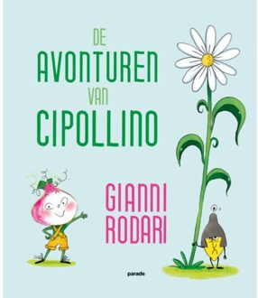 De Avonturen Van Cipollino - Gianni Rodari