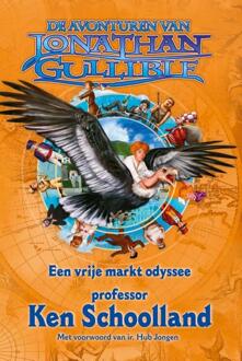De avonturen van Jonathan Gullible / Een vrije markt odyssee - Boek Ken Schoolland (9079872628)