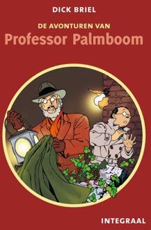 De avonturen van Professor Palmboom -  Dick Briel (ISBN: 9789088869617)