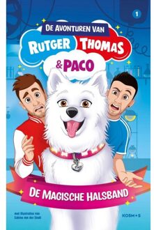 De avonturen van Rutger, Thomas en Paco 1: De magische halsband. 8+