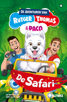De avonturen van Rutger, Thomas en Paco 4 - De Safari -  Rutger Vink, Thomas van Grinsven (ISBN: 9789030510260)