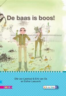 De Baas Is Boos / Avi M4 - Veilig Leren Lezen