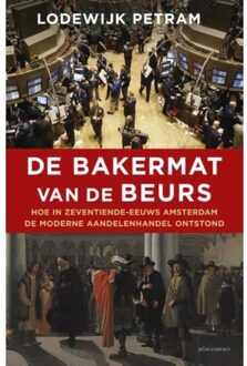 De bakermat van de beurs - Boek Lodewijk Petram (9045024675)