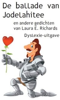 De ballade van Jodelahitee - Boek Laura E. Richards (946260164X)