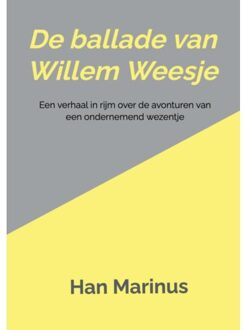 De Ballade Van Willem Weesje - Han Marinus
