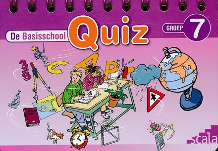 De Basisschool Quiz / Groep 7 - Boek Scala leuker leren (9077990747)