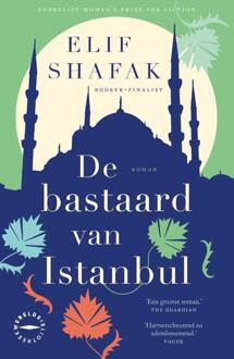 De bastaard van Istanbul -  Elif Shafak (ISBN: 9789046832349)