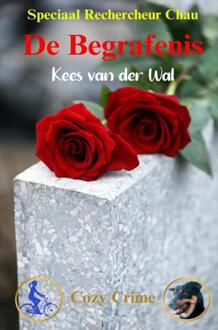 De Begrafenis -  Kees van der Wal (ISBN: 9789465126173)
