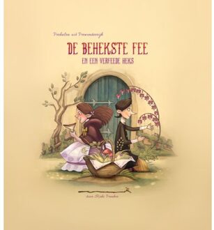 De Behekste Fee - Verhalen Uit Verwonderrijk - Rieks Veenker