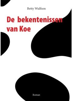 De bekentenissen van Koe