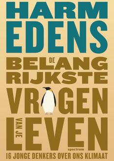 De belangrijkste vragen van je leven -  Harm Edens (ISBN: 9789000394210)