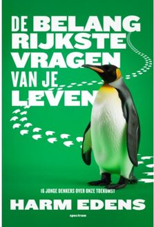 De Belangrijkste Vragen Van Je Leven - Harm Edens