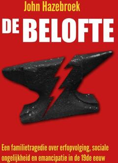De belofte -  John Hazebroek (ISBN: 9789083454474)