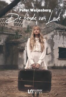 De bende van Luuk -  Peter Weijenberg (ISBN: 9789464933956)