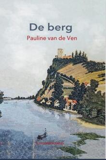 De berg -  Pauline van de Ven (ISBN: 9789086410934)