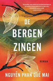De bergen zingen -  Nguyen Phan Que Mai (ISBN: 9789400519817)