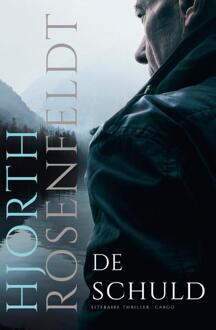 De Bergmankronieken 8 - De schuld -  Hjorth Rosenfeldt (ISBN: 9789403131290)