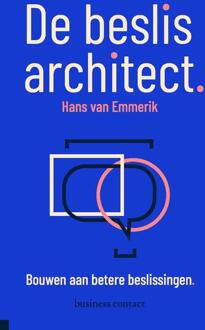 De beslisarchitect -  Hans van Emmerik (ISBN: 9789047016434)