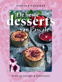 De beste desserts van Pascale -  Pascale Naessens (ISBN: 9789401439145)