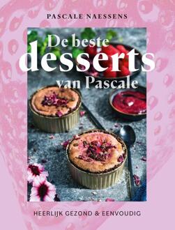 De beste desserts van Pascale -  Pascale Naessens (ISBN: 9789401439152)