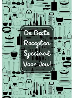 De Beste Recepten Speciaal Voor Jou! - Originele Cadeaus