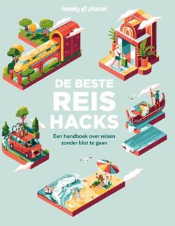De Beste Reishacks - Lonely Planet