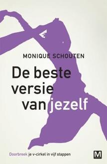 De beste versie van jezelf - Boek Monique Schouten (9460681646)