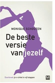De beste versie van jezelf - Boek Monique Schouten (9460681646)