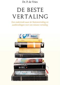 De beste vertaling - Dr. P. de Vries - ebook