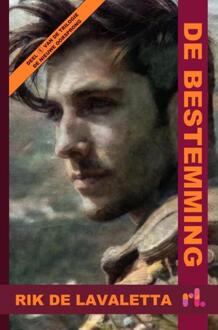De Bestemming -  Rik de Lavaletta (ISBN: 9789403822259)