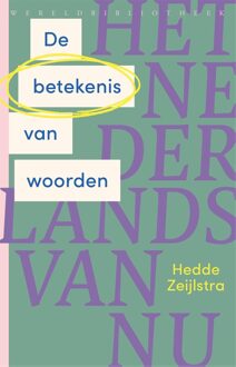 De betekenis van woorden - Hedde Zeijlstra - ebook