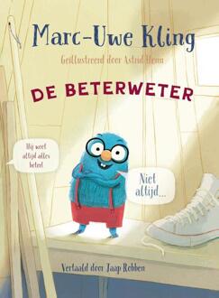 De Beterweter -  Marc-Uwe Kling (ISBN: 9789021469270)