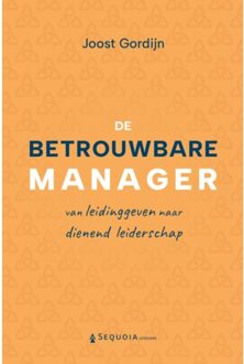 De Betrouwbare Manager - Joost Gordijn