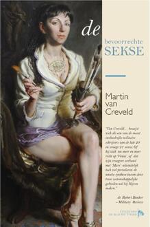 De bevoorrechte sekse - Boek Martin van Creveld (9082113309)