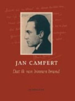 De Bezige Bij Amsterdam Dat ik van binnen brand - eBook Jan Campert (9023485556)