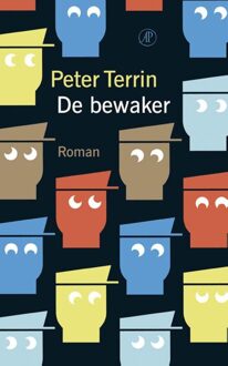 De Bezige Bij Amsterdam De bewaker - eBook Peter Terrin (9023488865)