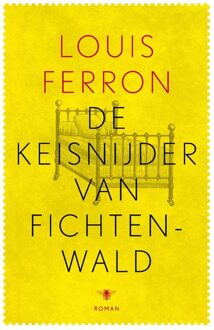 De Bezige Bij Amsterdam De keisnijder van Fichtenwald - eBook Louis Ferron (9023491270)