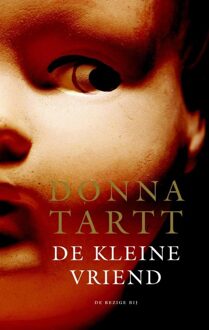 De Bezige Bij Amsterdam De kleine vriend - eBook Donna Tartt (9023483251)