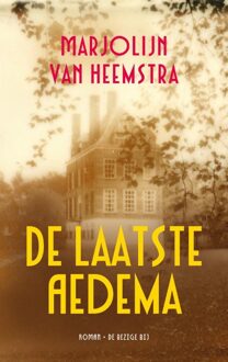 De Bezige Bij Amsterdam De laatste Aedema - eBook Marjolijn van Heemstra (902346740X)