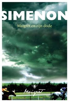 De Bezige Bij Antwerpen Maigret en zijn dode - eBook Georges Simenon (9460423833)