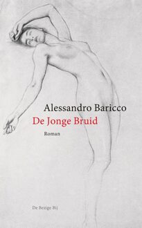 De Bezige Bij De jonge bruid - eBook Alessandro Baricco (9023494954)