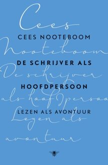 De Bezige Bij De schrijver als hoofdpersoon - eBook Cees Nooteboom (9023490975)