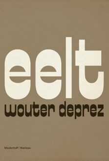De Bezige Bij Eelt - eBook Wouter Deprez (9460420052)