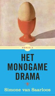 De Bezige Bij Het monogame drama - eBook Simon(E) van Saarloos (9023496361)