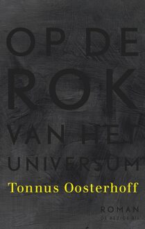 De Bezige Bij Op de rok van het universum - eBook Tonnus Oosterhoff (9023495845)